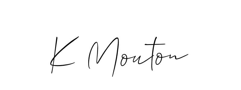 Also we have K Mouton name is the best signature style. Create professional handwritten signature collection using Allison_Script autograph style. K Mouton signature style 2 images and pictures png