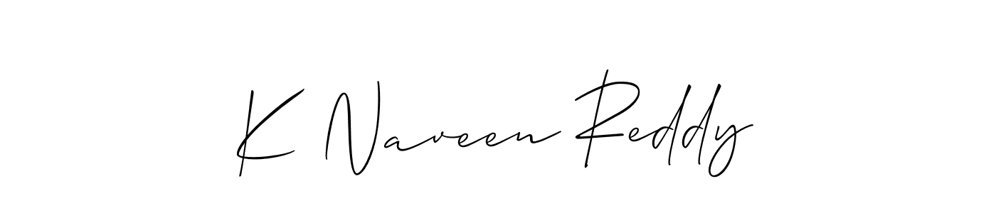 It looks lik you need a new signature style for name K Naveen Reddy. Design unique handwritten (Allison_Script) signature with our free signature maker in just a few clicks. K Naveen Reddy signature style 2 images and pictures png