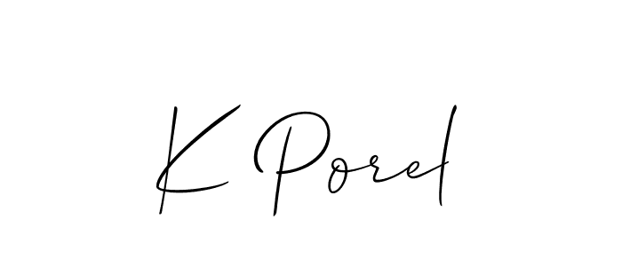 Once you've used our free online signature maker to create your best signature Allison_Script style, it's time to enjoy all of the benefits that K Porel name signing documents. K Porel signature style 2 images and pictures png