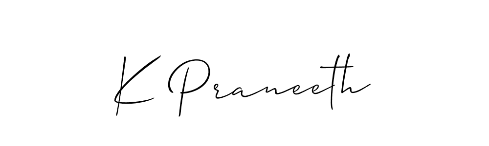 Design your own signature with our free online signature maker. With this signature software, you can create a handwritten (Allison_Script) signature for name K Praneeth. K Praneeth signature style 2 images and pictures png