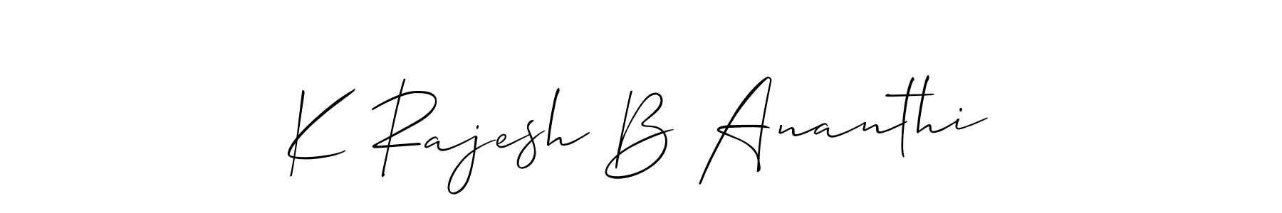 K Rajesh B Ananthi stylish signature style. Best Handwritten Sign (Allison_Script) for my name. Handwritten Signature Collection Ideas for my name K Rajesh B Ananthi. K Rajesh B Ananthi signature style 2 images and pictures png