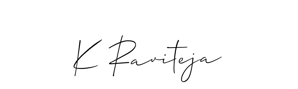 How to make K Raviteja signature? Allison_Script is a professional autograph style. Create handwritten signature for K Raviteja name. K Raviteja signature style 2 images and pictures png