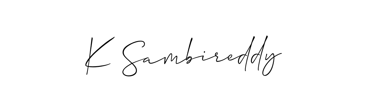 It looks lik you need a new signature style for name K Sambireddy. Design unique handwritten (Allison_Script) signature with our free signature maker in just a few clicks. K Sambireddy signature style 2 images and pictures png