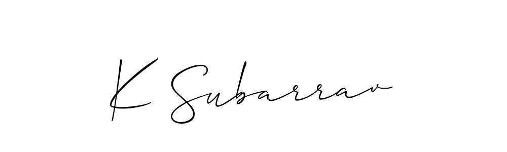 K Subarrav stylish signature style. Best Handwritten Sign (Allison_Script) for my name. Handwritten Signature Collection Ideas for my name K Subarrav. K Subarrav signature style 2 images and pictures png