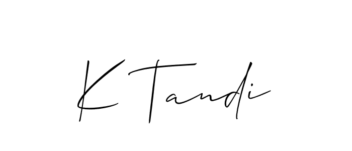 Design your own signature with our free online signature maker. With this signature software, you can create a handwritten (Allison_Script) signature for name K Tandi. K Tandi signature style 2 images and pictures png