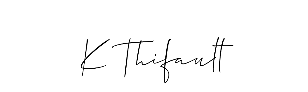 The best way (Allison_Script) to make a short signature is to pick only two or three words in your name. The name K Thifault include a total of six letters. For converting this name. K Thifault signature style 2 images and pictures png