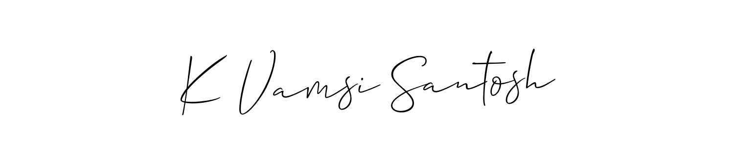 Make a short K Vamsi Santosh signature style. Manage your documents anywhere anytime using Allison_Script. Create and add eSignatures, submit forms, share and send files easily. K Vamsi Santosh signature style 2 images and pictures png