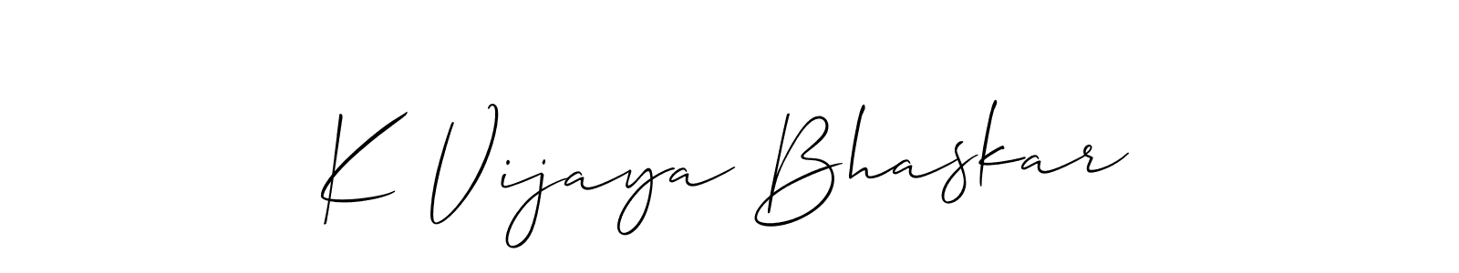 Make a short K Vijaya Bhaskar signature style. Manage your documents anywhere anytime using Allison_Script. Create and add eSignatures, submit forms, share and send files easily. K Vijaya Bhaskar signature style 2 images and pictures png