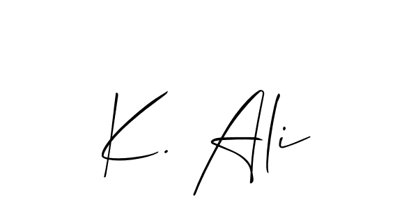 Here are the top 10 professional signature styles for the name K. Ali. These are the best autograph styles you can use for your name. K. Ali signature style 2 images and pictures png