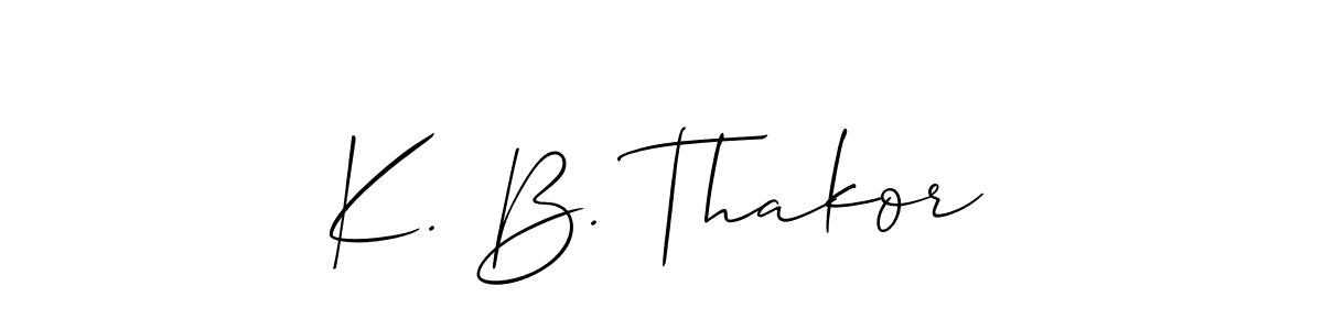 Use a signature maker to create a handwritten signature online. With this signature software, you can design (Allison_Script) your own signature for name K. B. Thakor. K. B. Thakor signature style 2 images and pictures png