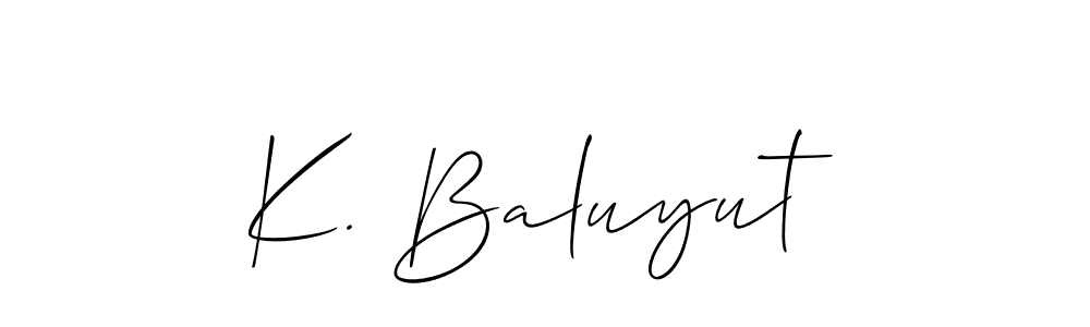 This is the best signature style for the K. Baluyut name. Also you like these signature font (Allison_Script). Mix name signature. K. Baluyut signature style 2 images and pictures png