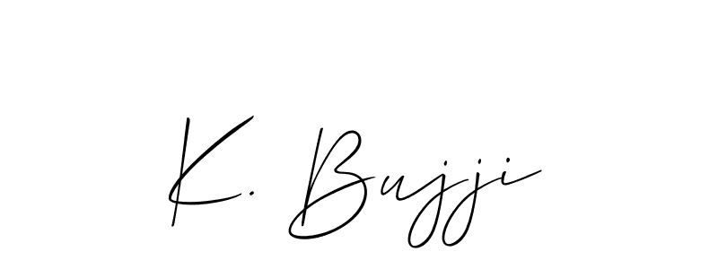 See photos of K. Bujji official signature by Spectra . Check more albums & portfolios. Read reviews & check more about Allison_Script font. K. Bujji signature style 2 images and pictures png