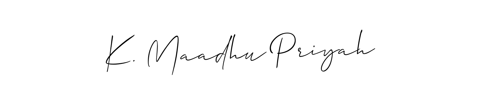 Also You can easily find your signature by using the search form. We will create K. Maadhu Priyah name handwritten signature images for you free of cost using Allison_Script sign style. K. Maadhu Priyah signature style 2 images and pictures png