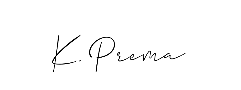 Make a short K. Prema signature style. Manage your documents anywhere anytime using Allison_Script. Create and add eSignatures, submit forms, share and send files easily. K. Prema signature style 2 images and pictures png