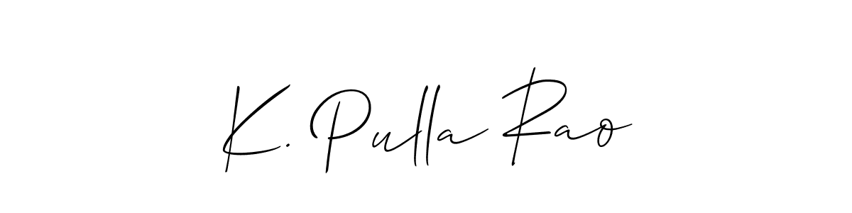 K. Pulla Rao stylish signature style. Best Handwritten Sign (Allison_Script) for my name. Handwritten Signature Collection Ideas for my name K. Pulla Rao. K. Pulla Rao signature style 2 images and pictures png