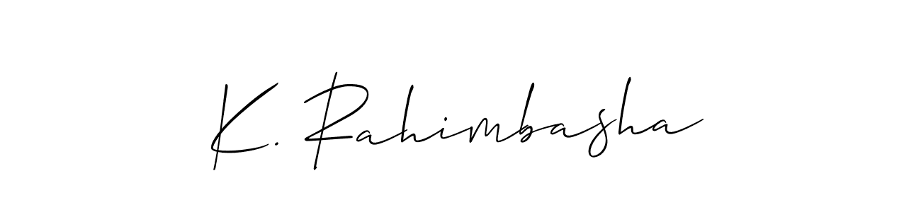 The best way (Allison_Script) to make a short signature is to pick only two or three words in your name. The name K. Rahimbasha include a total of six letters. For converting this name. K. Rahimbasha signature style 2 images and pictures png