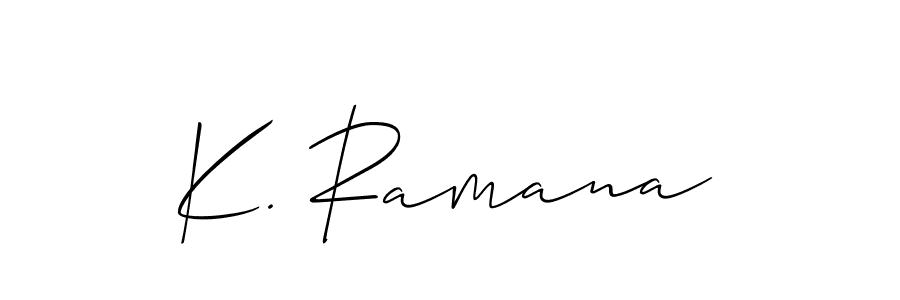 Make a beautiful signature design for name K. Ramana. Use this online signature maker to create a handwritten signature for free. K. Ramana signature style 2 images and pictures png