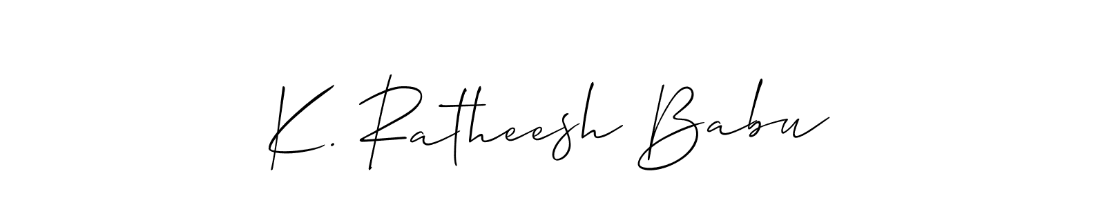 You should practise on your own different ways (Allison_Script) to write your name (K. Ratheesh Babu) in signature. don't let someone else do it for you. K. Ratheesh Babu signature style 2 images and pictures png