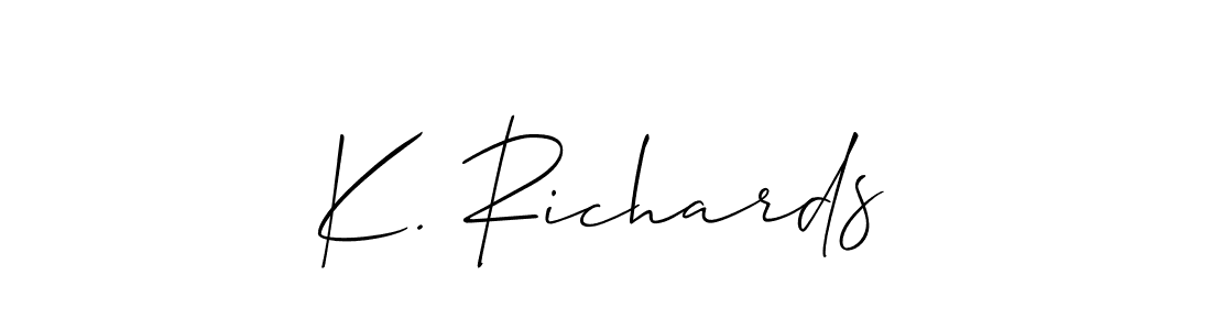 It looks lik you need a new signature style for name K. Richards. Design unique handwritten (Allison_Script) signature with our free signature maker in just a few clicks. K. Richards signature style 2 images and pictures png