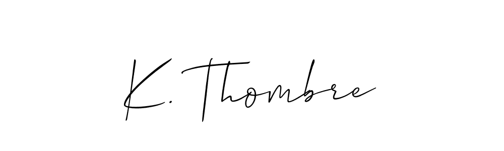 K. Thombre stylish signature style. Best Handwritten Sign (Allison_Script) for my name. Handwritten Signature Collection Ideas for my name K. Thombre. K. Thombre signature style 2 images and pictures png