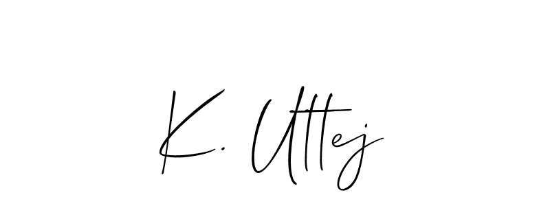 Make a short K. Uttej signature style. Manage your documents anywhere anytime using Allison_Script. Create and add eSignatures, submit forms, share and send files easily. K. Uttej signature style 2 images and pictures png