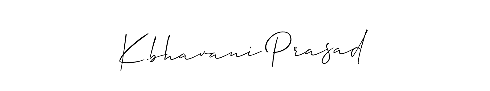 Make a beautiful signature design for name K.bhavani Prasad. With this signature (Allison_Script) style, you can create a handwritten signature for free. K.bhavani Prasad signature style 2 images and pictures png