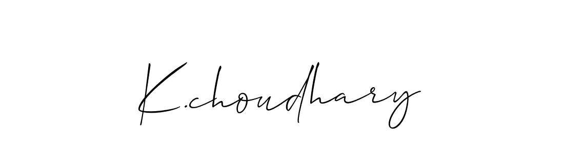 It looks lik you need a new signature style for name K.choudhary. Design unique handwritten (Allison_Script) signature with our free signature maker in just a few clicks. K.choudhary signature style 2 images and pictures png