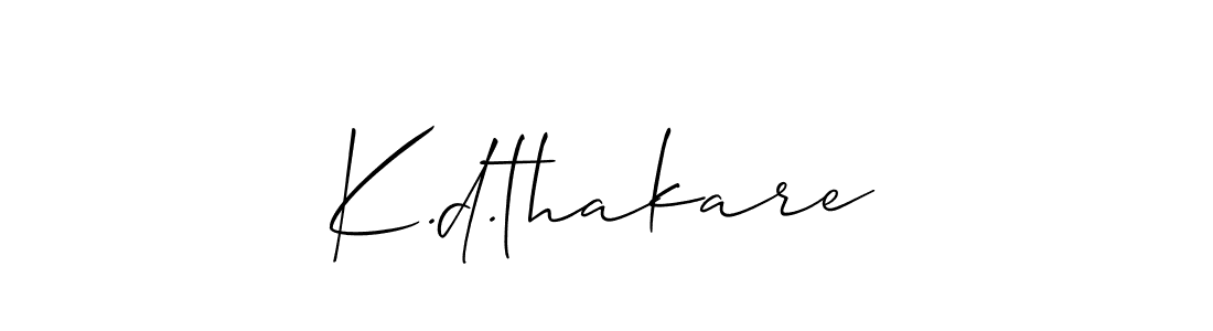 Best and Professional Signature Style for K.d.thakare. Allison_Script Best Signature Style Collection. K.d.thakare signature style 2 images and pictures png