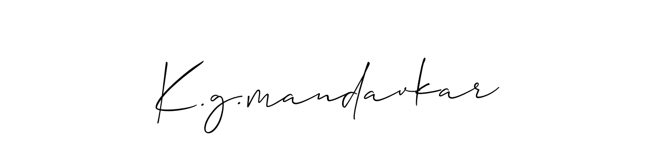 Best and Professional Signature Style for K.g.mandavkar. Allison_Script Best Signature Style Collection. K.g.mandavkar signature style 2 images and pictures png