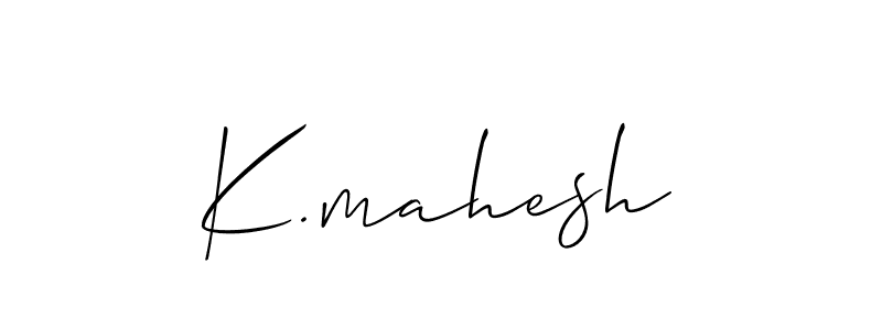 Make a beautiful signature design for name K.mahesh. With this signature (Allison_Script) style, you can create a handwritten signature for free. K.mahesh signature style 2 images and pictures png