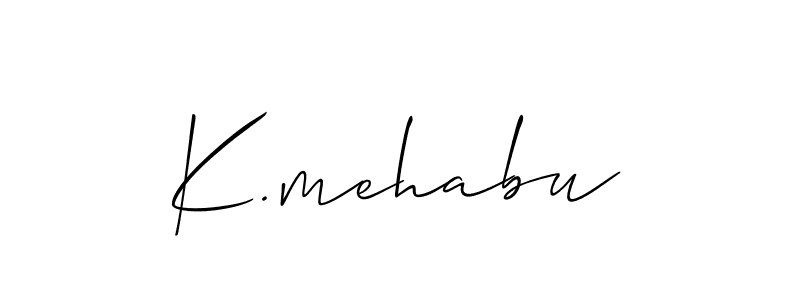 You should practise on your own different ways (Allison_Script) to write your name (K.mehabu) in signature. don't let someone else do it for you. K.mehabu signature style 2 images and pictures png