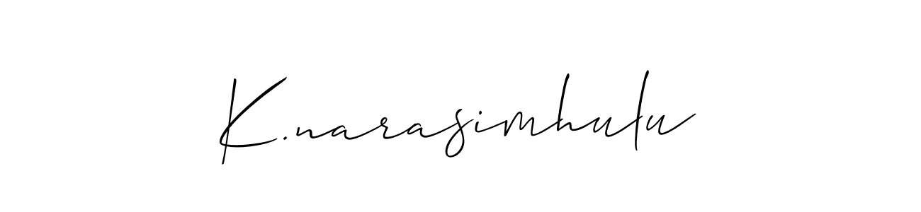 It looks lik you need a new signature style for name K.narasimhulu. Design unique handwritten (Allison_Script) signature with our free signature maker in just a few clicks. K.narasimhulu signature style 2 images and pictures png