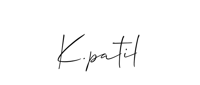 Also we have K.patil name is the best signature style. Create professional handwritten signature collection using Allison_Script autograph style. K.patil signature style 2 images and pictures png