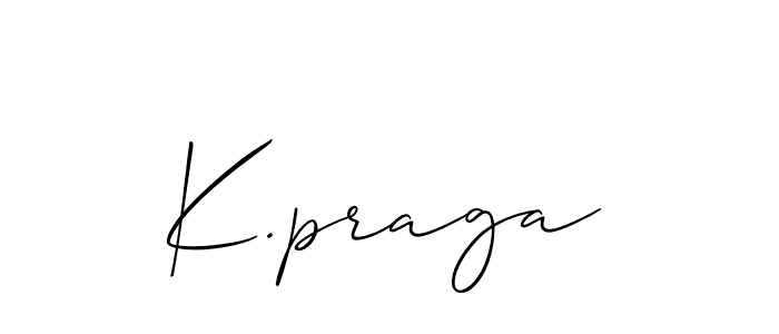 How to make K.praga signature? Allison_Script is a professional autograph style. Create handwritten signature for K.praga name. K.praga signature style 2 images and pictures png