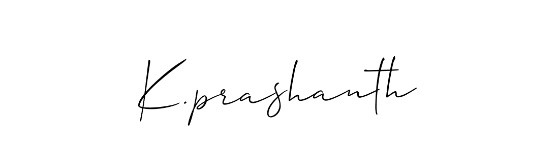 Once you've used our free online signature maker to create your best signature Allison_Script style, it's time to enjoy all of the benefits that K.prashanth name signing documents. K.prashanth signature style 2 images and pictures png