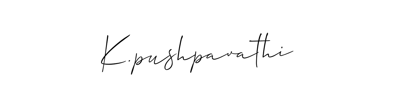 Also You can easily find your signature by using the search form. We will create K.pushpavathi name handwritten signature images for you free of cost using Allison_Script sign style. K.pushpavathi signature style 2 images and pictures png