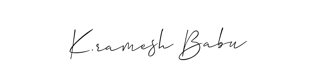 Create a beautiful signature design for name K.ramesh Babu. With this signature (Allison_Script) fonts, you can make a handwritten signature for free. K.ramesh Babu signature style 2 images and pictures png