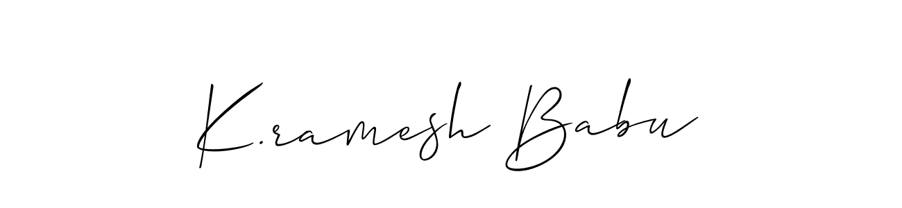 K.ramesh Babu stylish signature style. Best Handwritten Sign (Allison_Script) for my name. Handwritten Signature Collection Ideas for my name K.ramesh Babu. K.ramesh Babu signature style 2 images and pictures png