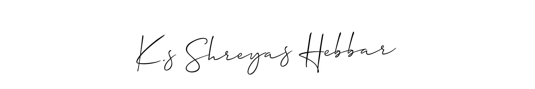 Create a beautiful signature design for name K.s Shreyas Hebbar. With this signature (Allison_Script) fonts, you can make a handwritten signature for free. K.s Shreyas Hebbar signature style 2 images and pictures png