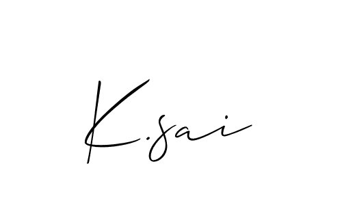 K.sai stylish signature style. Best Handwritten Sign (Allison_Script) for my name. Handwritten Signature Collection Ideas for my name K.sai. K.sai signature style 2 images and pictures png