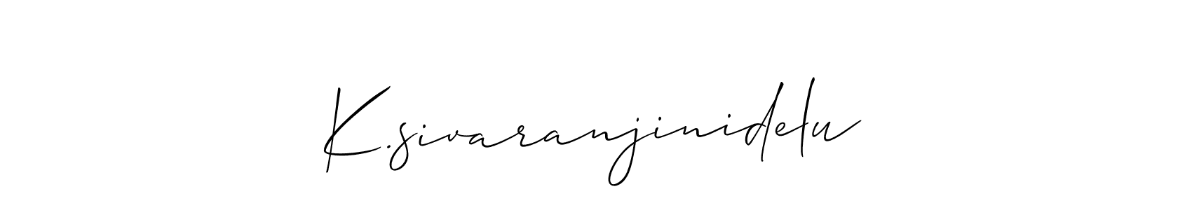 Also we have K.sivaranjinidelu name is the best signature style. Create professional handwritten signature collection using Allison_Script autograph style. K.sivaranjinidelu signature style 2 images and pictures png