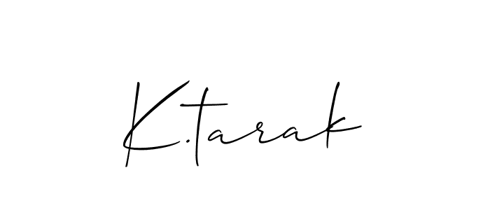 See photos of K.tarak official signature by Spectra . Check more albums & portfolios. Read reviews & check more about Allison_Script font. K.tarak signature style 2 images and pictures png