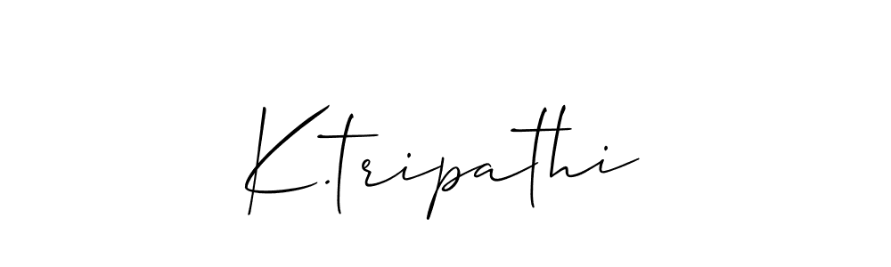 Make a short K.tripathi signature style. Manage your documents anywhere anytime using Allison_Script. Create and add eSignatures, submit forms, share and send files easily. K.tripathi signature style 2 images and pictures png