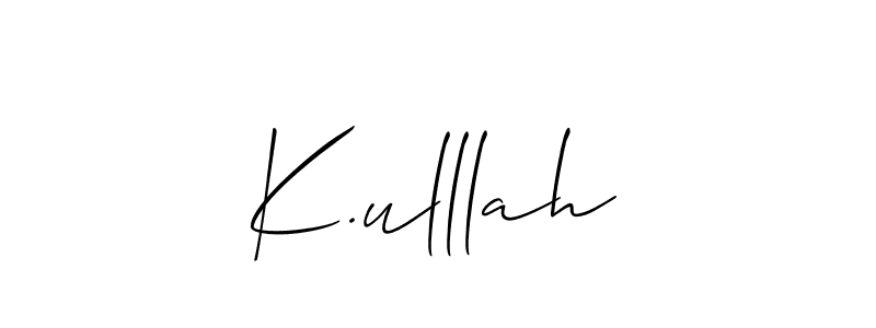 Make a beautiful signature design for name K.ulllah. With this signature (Allison_Script) style, you can create a handwritten signature for free. K.ulllah signature style 2 images and pictures png