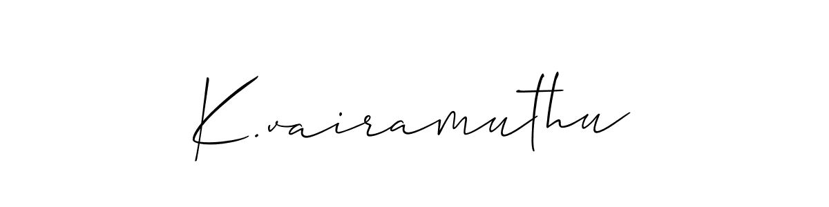 You should practise on your own different ways (Allison_Script) to write your name (K.vairamuthu) in signature. don't let someone else do it for you. K.vairamuthu signature style 2 images and pictures png