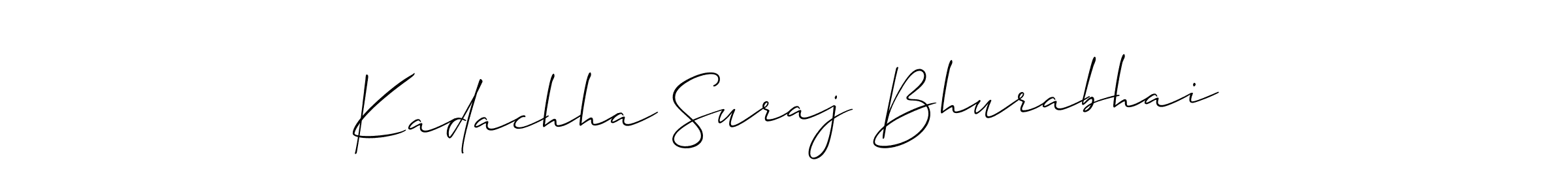 How to make Kadachha Suraj Bhurabhai signature? Allison_Script is a professional autograph style. Create handwritten signature for Kadachha Suraj Bhurabhai name. Kadachha Suraj Bhurabhai signature style 2 images and pictures png