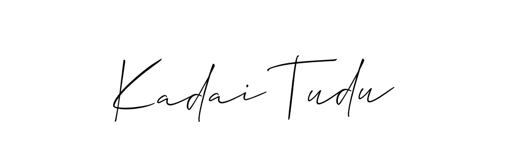 Design your own signature with our free online signature maker. With this signature software, you can create a handwritten (Allison_Script) signature for name Kadai Tudu. Kadai Tudu signature style 2 images and pictures png