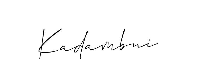 The best way (Allison_Script) to make a short signature is to pick only two or three words in your name. The name Kadambni include a total of six letters. For converting this name. Kadambni signature style 2 images and pictures png