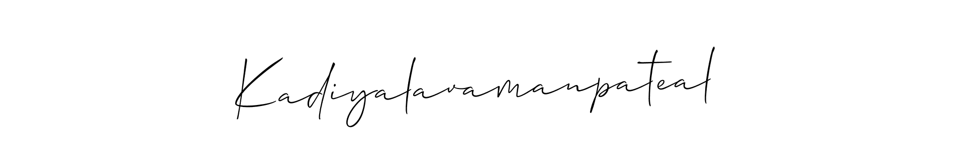 You should practise on your own different ways (Allison_Script) to write your name (Kadiyalavamanpateal) in signature. don't let someone else do it for you. Kadiyalavamanpateal signature style 2 images and pictures png