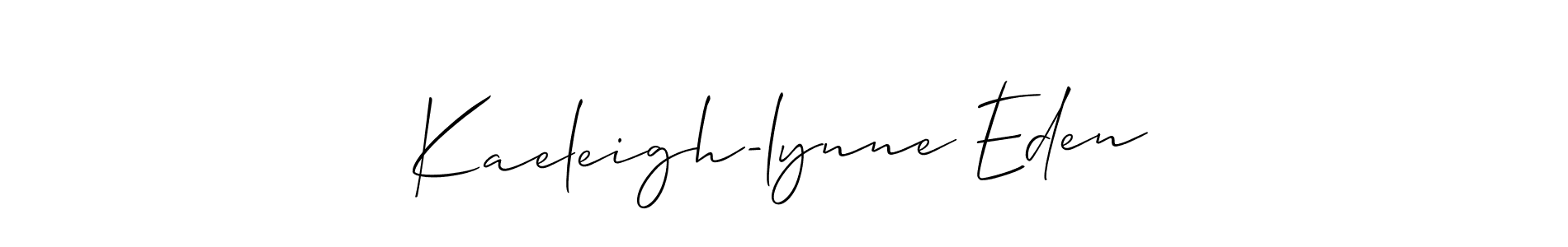 Make a beautiful signature design for name Kaeleigh-lynne Eden. With this signature (Allison_Script) style, you can create a handwritten signature for free. Kaeleigh-lynne Eden signature style 2 images and pictures png